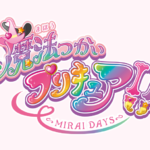 【見逃し配信】魔法つかいプリキュアMIRAI　DAYS1話＜動画/アニメ/フル/再放送/無料視聴/tver＞2025年1月11日FULL LIVE