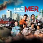 【見逃し配信】劇場版TOKYO MER動画地上波テレビ映画無料海賊版再放送フル視聴＜tbs＞はこちら！